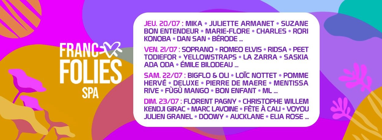 Les Francofolies de Spa 2023 un moment en famille à ne pas manquer